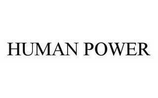 HUMAN POWER