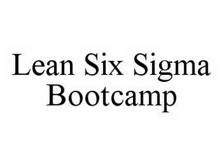 LEAN SIX SIGMA BOOTCAMP