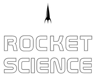 ROCKET SCIENCE