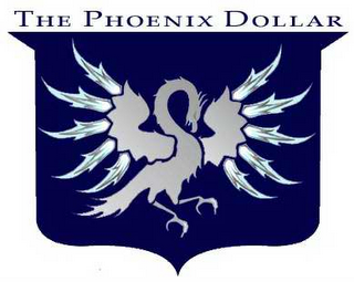 THE PHOENIX DOLLAR