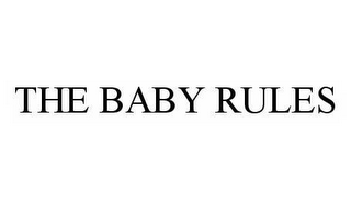 THE BABY RULES