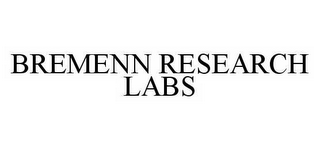 BREMENN RESEARCH LABS