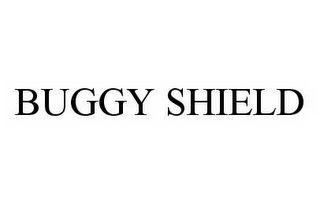 BUGGY SHIELD