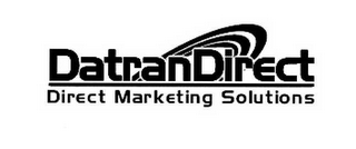 DATRANDIRECT DIRECT MARKETING SOLUTIONS