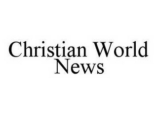 CHRISTIAN WORLD NEWS