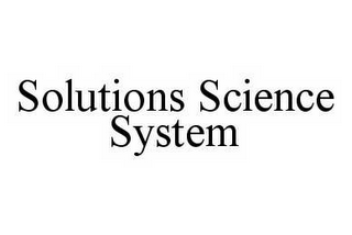 SOLUTIONS SCIENCE SYSTEM