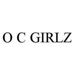 O C GIRLZ