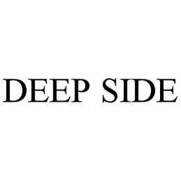 DEEP SIDE