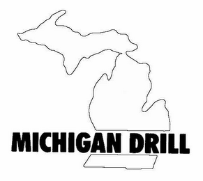 MICHIGAN DRILL