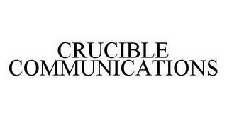 CRUCIBLE COMMUNICATIONS