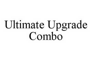 ULTIMATE UPGRADE COMBO