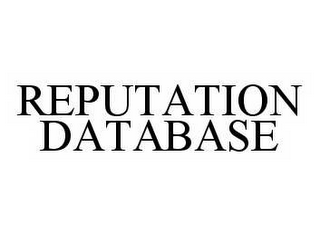 REPUTATION DATABASE