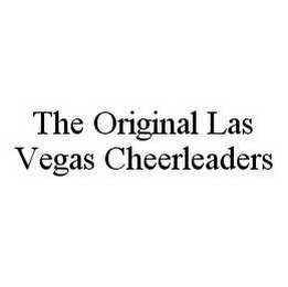 THE ORIGINAL LAS VEGAS CHEERLEADERS