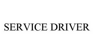 SERVICE DRIVER