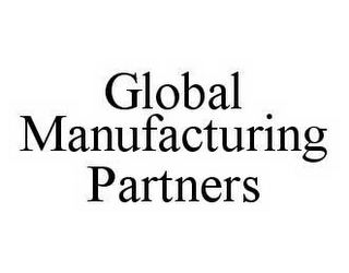 GLOBAL MANUFACTURING PARTNERS