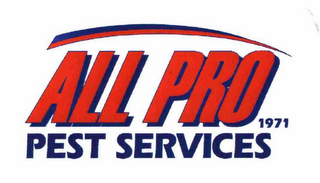 ALL PRO 1971 PEST SERVICES