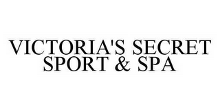 VICTORIA'S SECRET SPORT & SPA