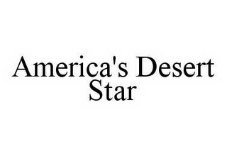 AMERICA'S DESERT STAR