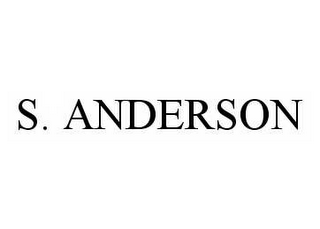 S. ANDERSON