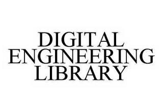 DIGITAL ENGINEERING LIBRARY