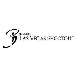 3 MILLION LAS VEGAS SHOOTOUT