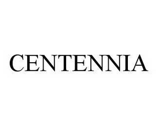 CENTENNIA