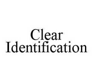 CLEAR IDENTIFICATION