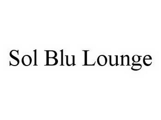 SOL BLU LOUNGE