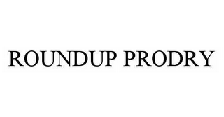 ROUNDUP PRODRY