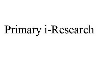 PRIMARY I-RESEARCH