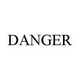 DANGER