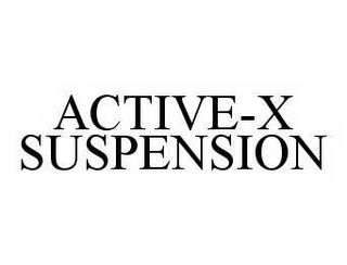 ACTIVE-X SUSPENSION