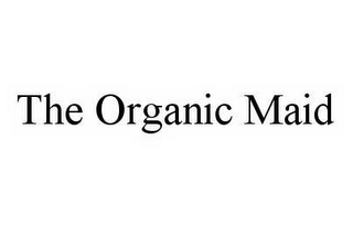 THE ORGANIC MAID