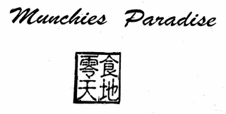 MUNCHIES PARADISE