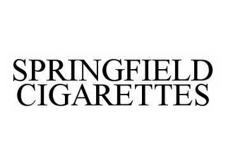 SPRINGFIELD CIGARETTES