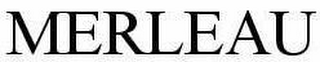 MERLEAU