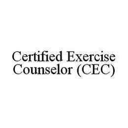 CERTIFIED EXERCISE COUNSELOR (CEC)