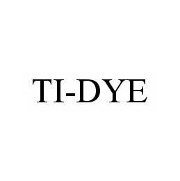 TI-DYE