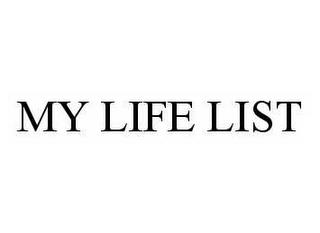 MY LIFE LIST