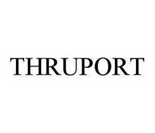 THRUPORT