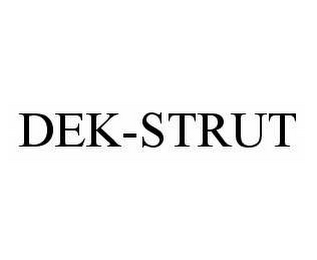 DEK-STRUT