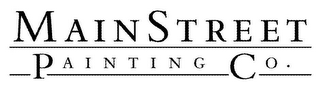 MAINSTREET PAINTING CO.