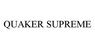 QUAKER SUPREME