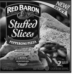 RED BARON PREMIUM QUALITY STUFFED SLICES NEW! RECIPE PEPPERONI PIZZA