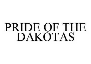 PRIDE OF THE DAKOTAS