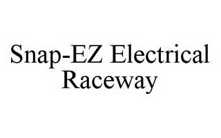 SNAP-EZ ELECTRICAL RACEWAY