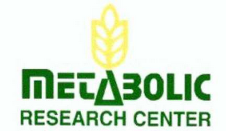 METABOLIC RESEARCH CENTER