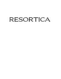 RESORTICA