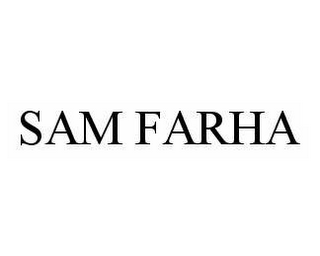 SAM FARHA