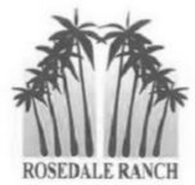 ROSEDALE RANCH